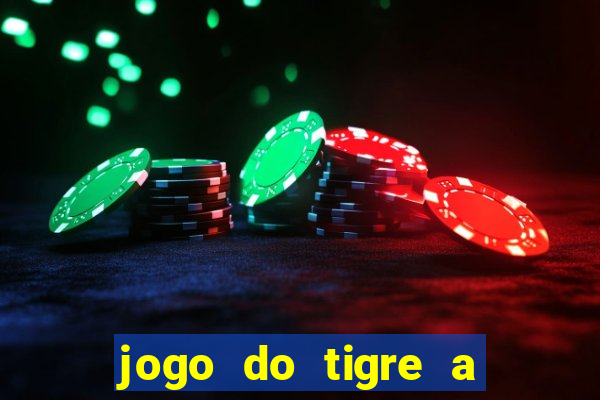 jogo do tigre a partir de 5 reais